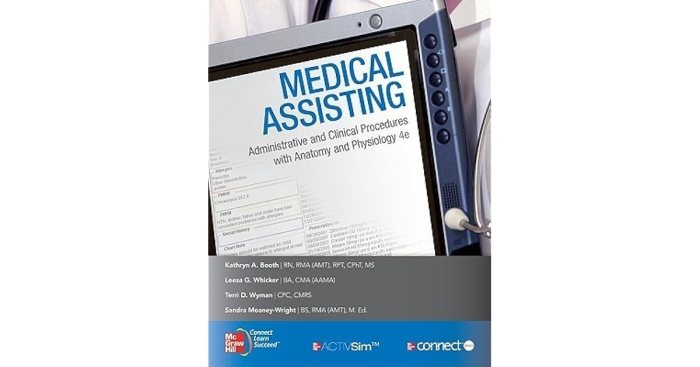 Medical assisting: administrative and clinical procedures 7th edition